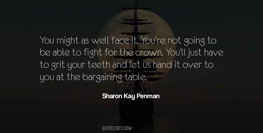 Sharon Kay Penman Quotes #1116028