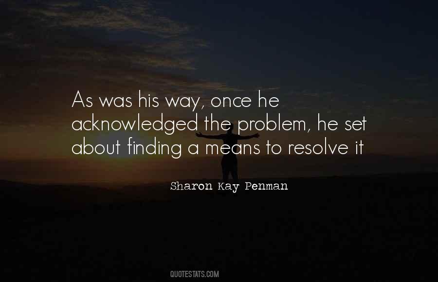 Sharon Kay Penman Quotes #1589314