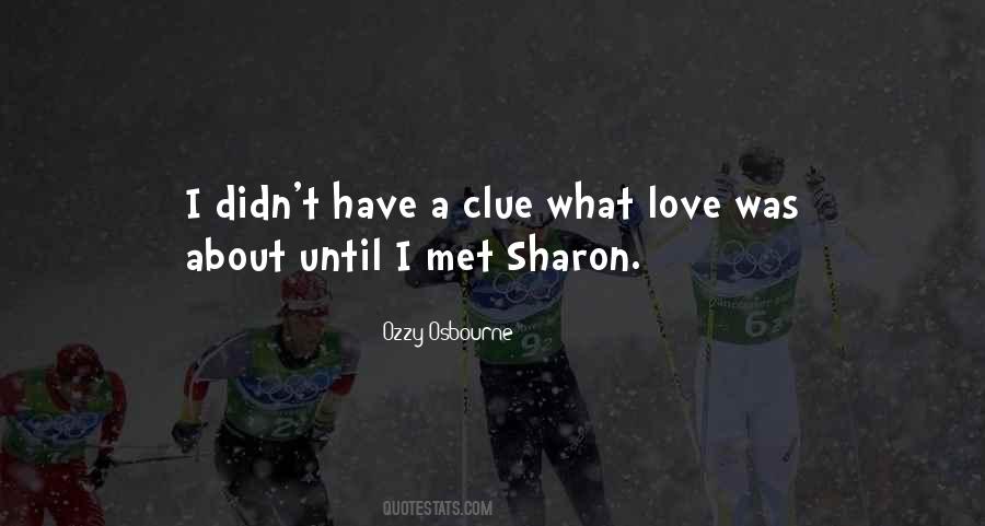 Sharon Osbourne Quotes #1807913