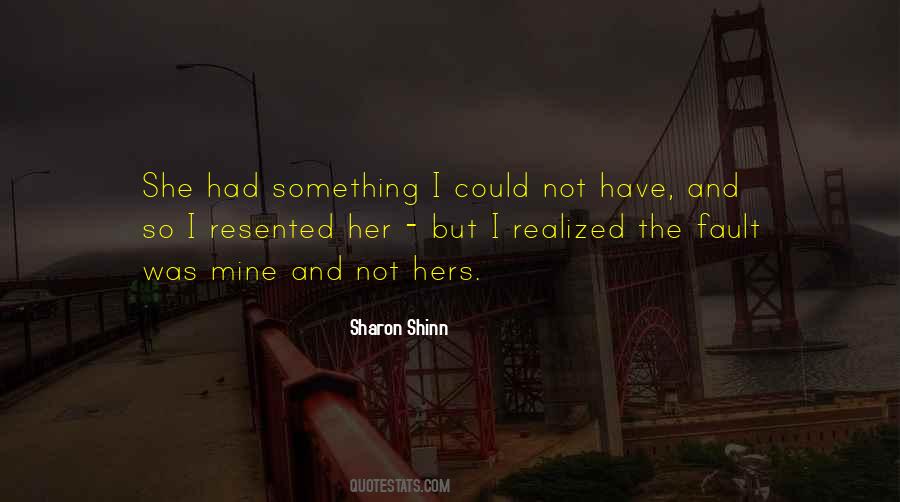 Sharon Shinn Quotes #1699808