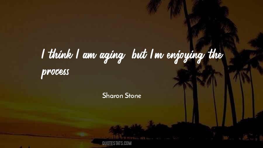 Sharon Stone Quotes #1021268