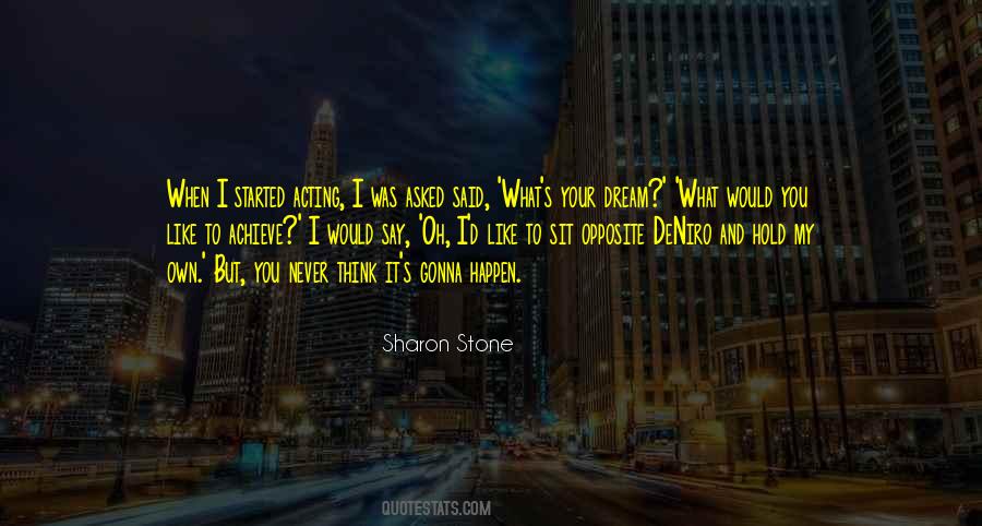 Sharon Stone Quotes #213067