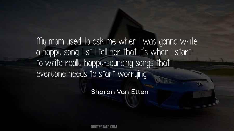 Sharon Van Etten Quotes #1101557