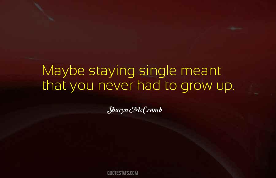 Sharyn Mccrumb Quotes #1050412