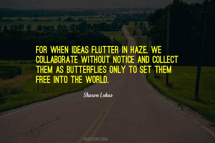 Shawn Lukas Quotes #1855037