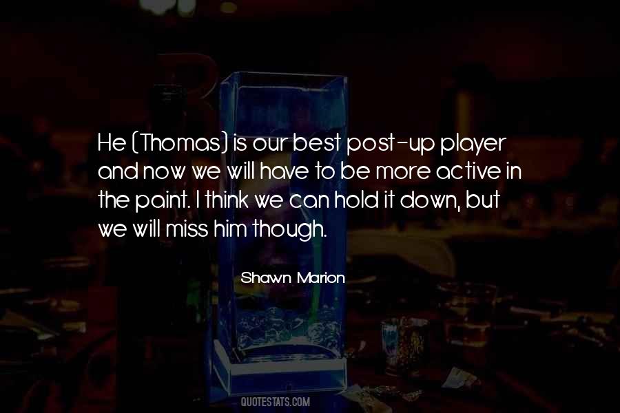 Shawn Marion Quotes #526007