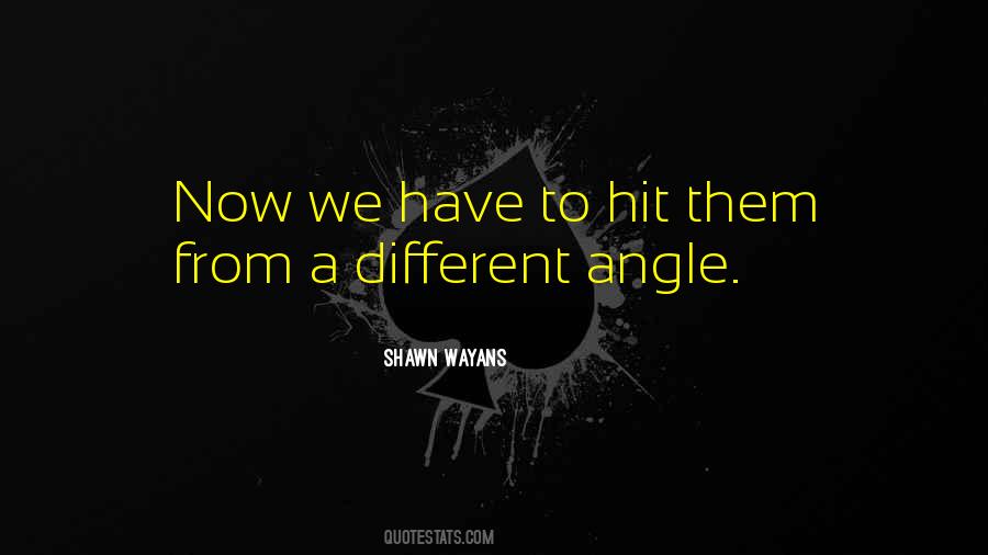 Shawn Wayans Quotes #1014168