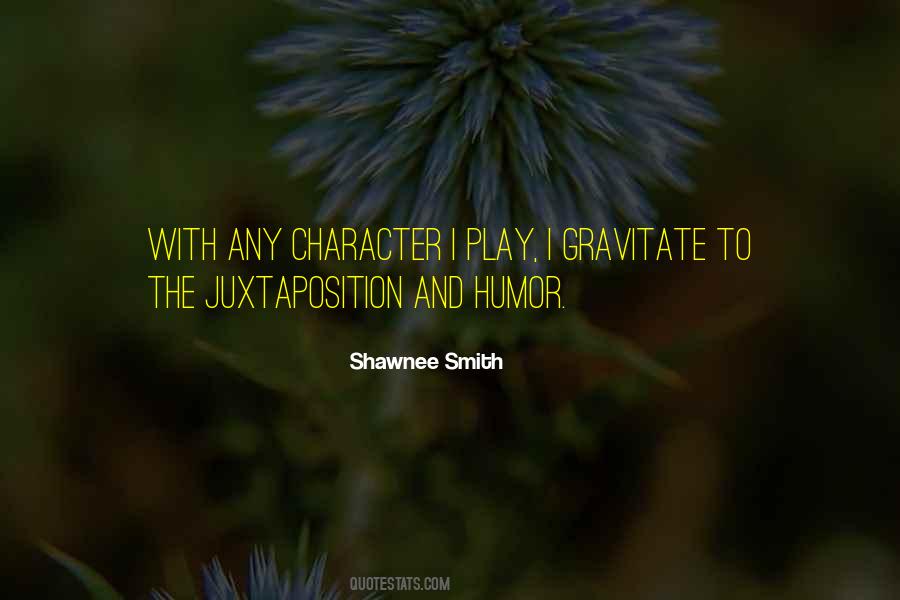 Shawnee Smith Quotes #1633618