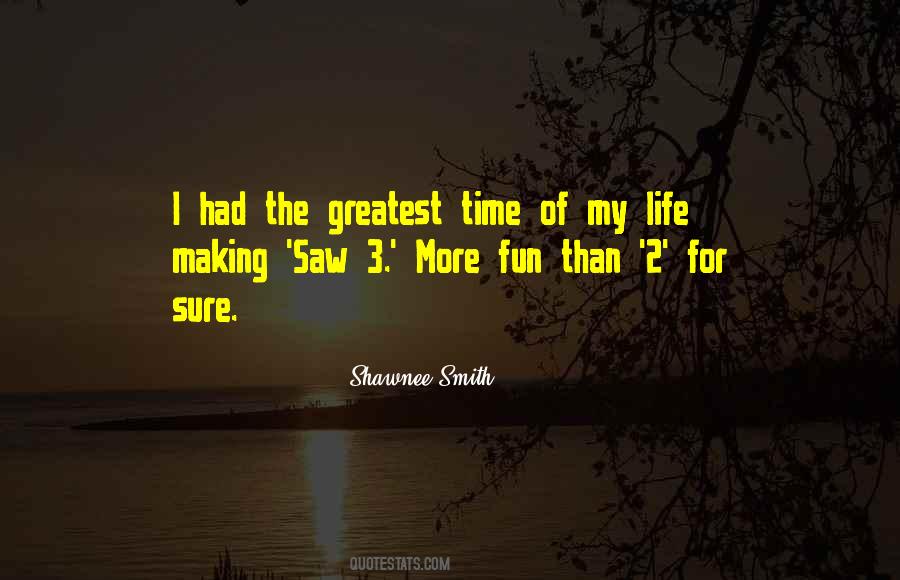 Shawnee Smith Quotes #175604