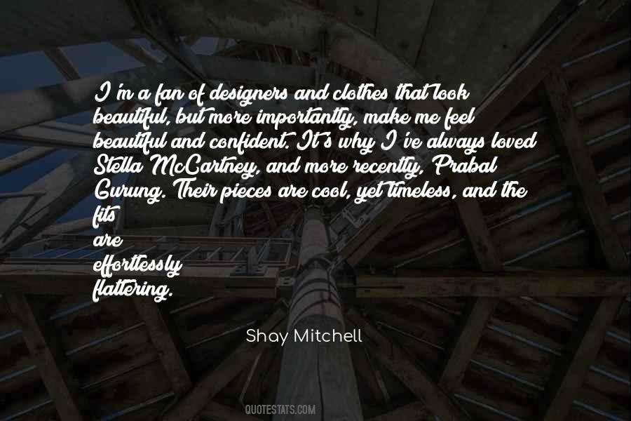 Shay Mitchell Quotes #1267691