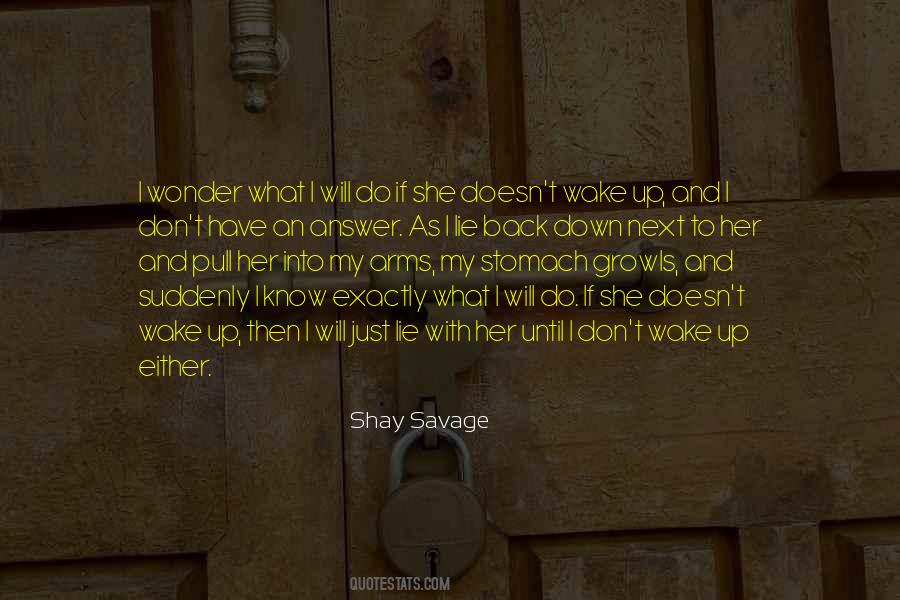 Shay Savage Quotes #1740525