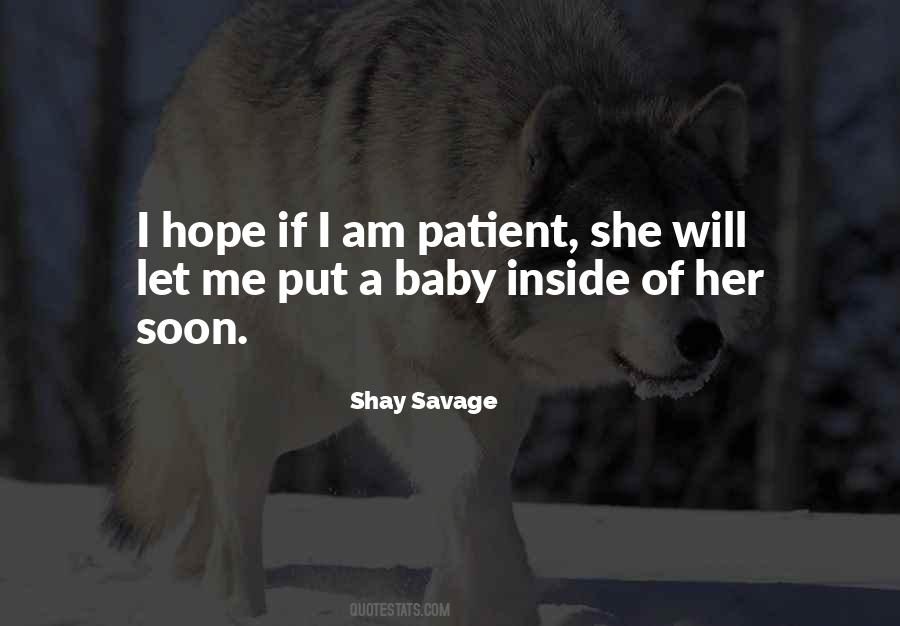Shay Savage Quotes #287714