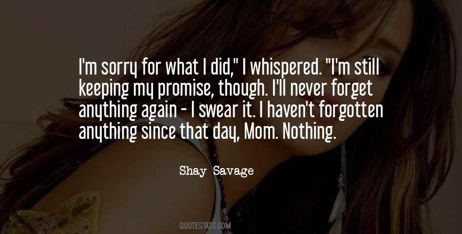 Shay Savage Quotes #288066