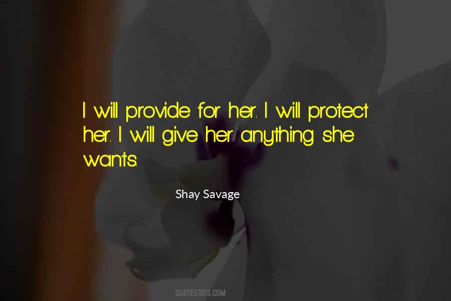 Shay Savage Quotes #892981