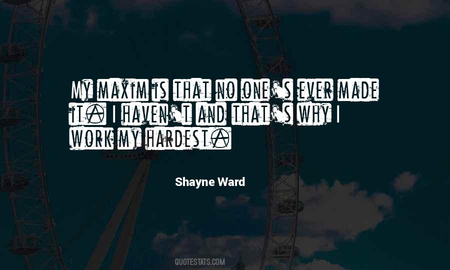 Shayne Ward Quotes #634464