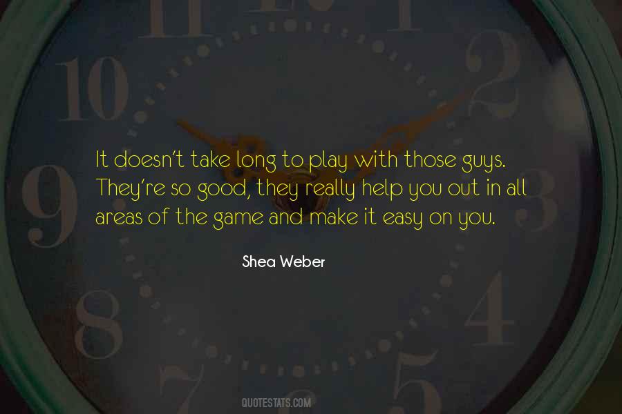 Shea Weber Quotes #836283