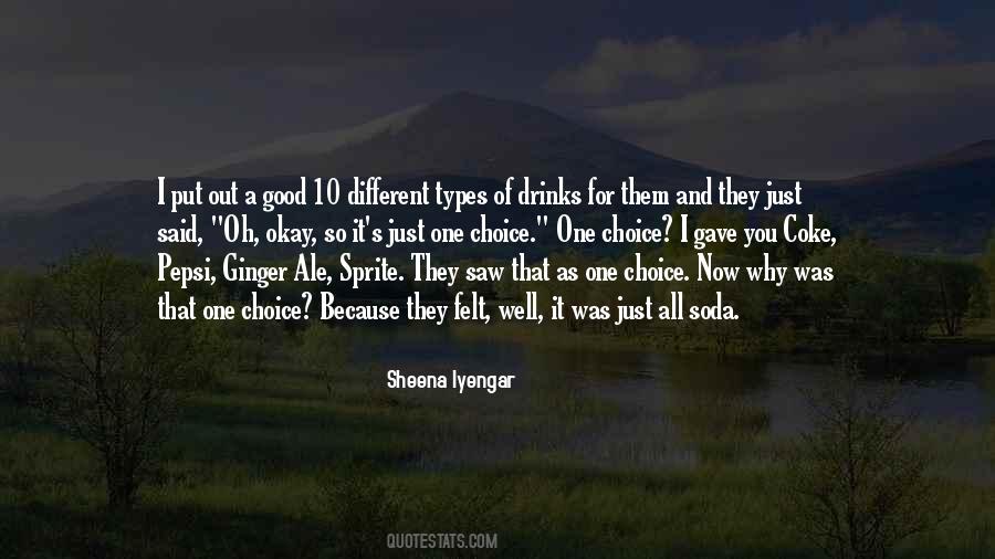 Sheena Iyengar Quotes #467438