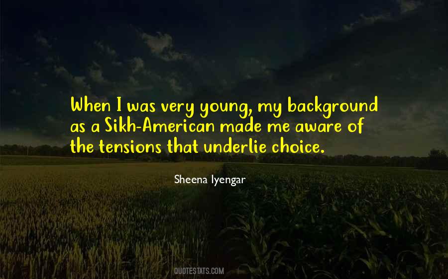Sheena Iyengar Quotes #725385