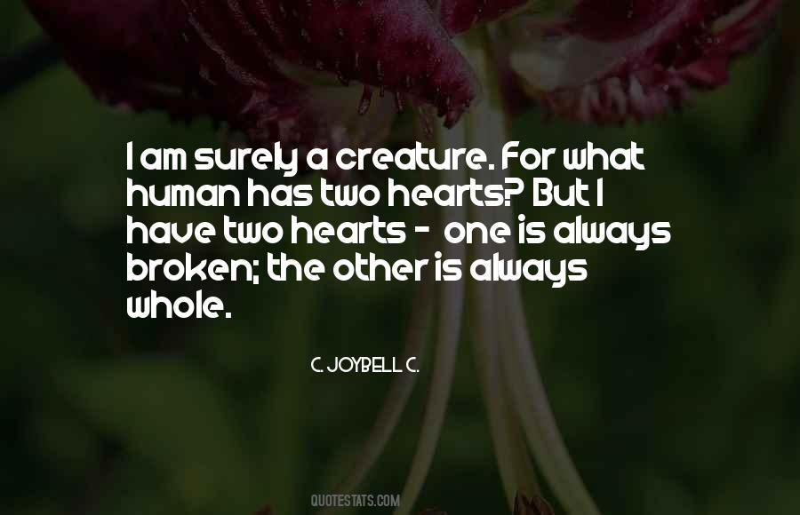 Quotes About Two Broken Hearts #1136563