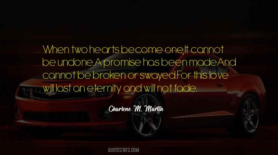 Quotes About Two Broken Hearts #468682