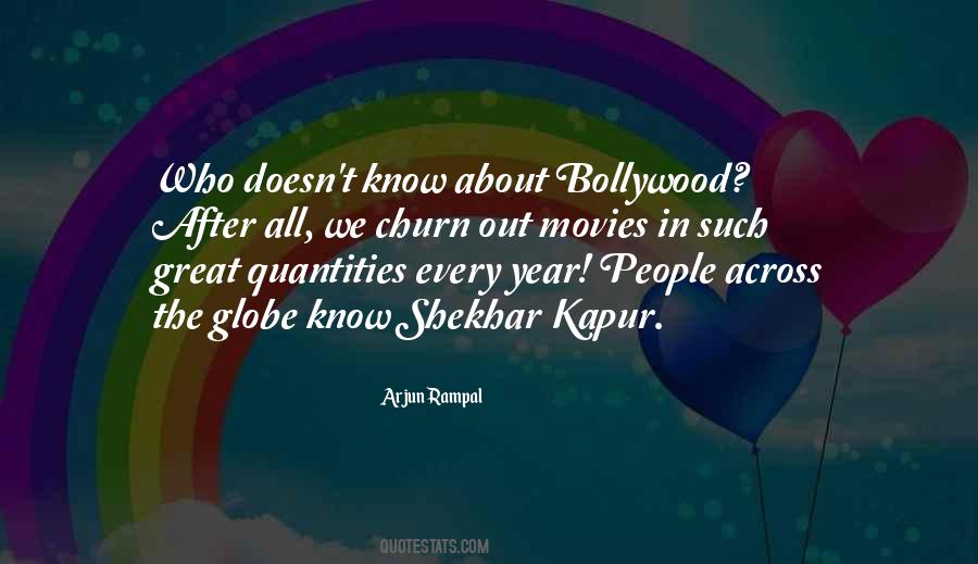 Shekhar Kapur Quotes #715963