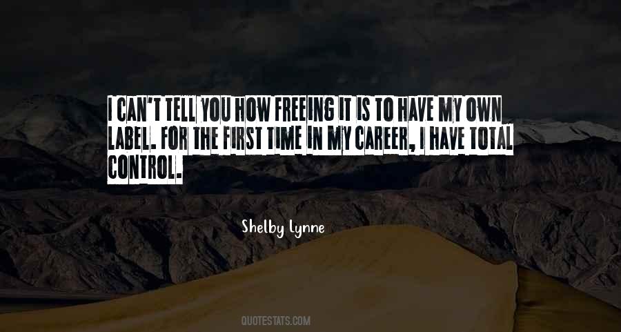 Shelby Lynne Quotes #1434176