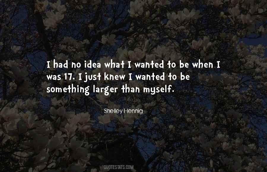 Shelley Hennig Quotes #850840
