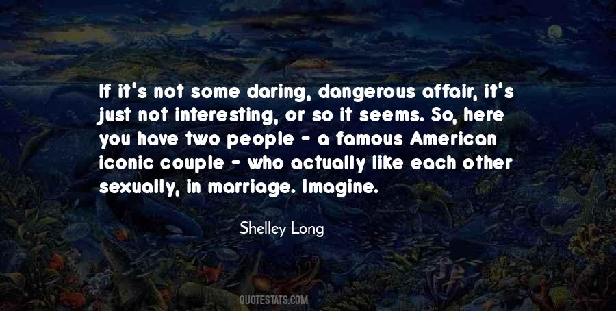 Shelley Long Quotes #863315