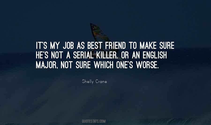 Shelly Crane Quotes #292505