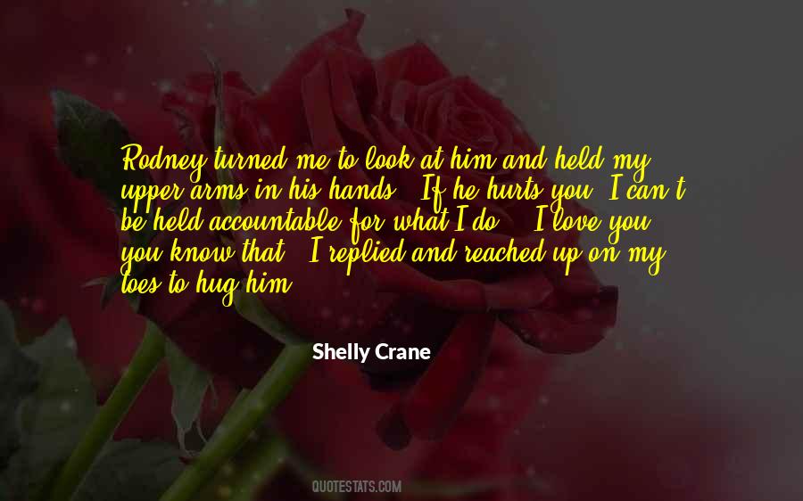 Shelly Crane Quotes #765520