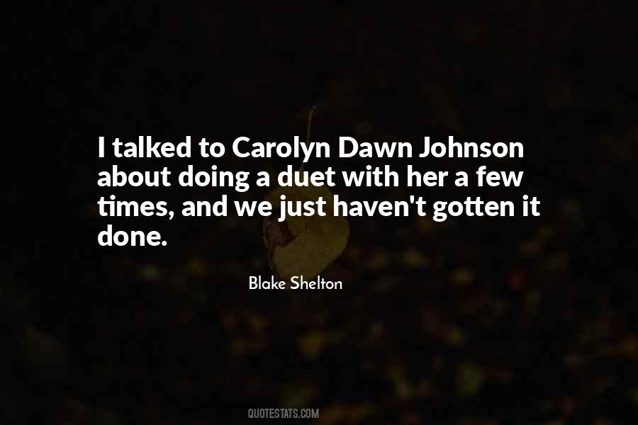 Shelton Johnson Quotes #1342536