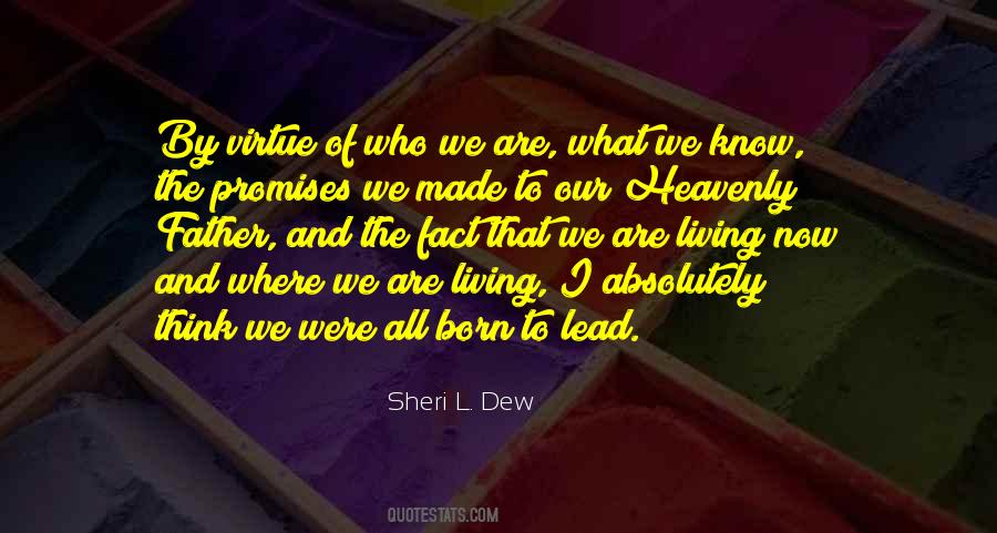 Sheri Dew Quotes #295137