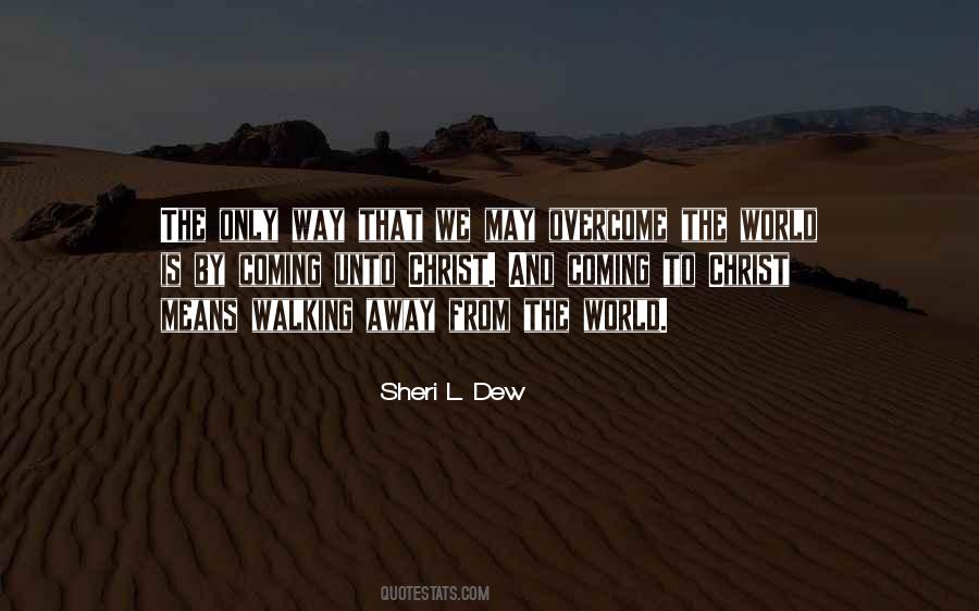 Sheri Dew Quotes #517034