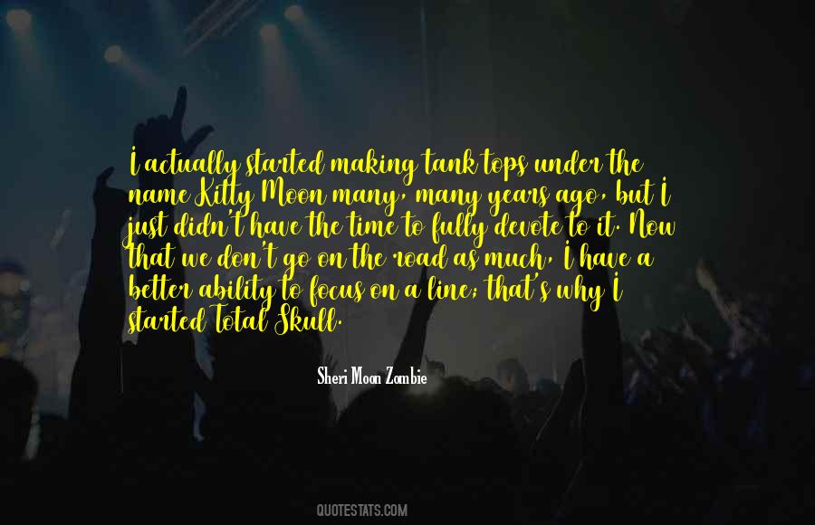 Sheri Moon Zombie Quotes #1098878