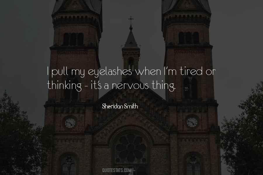 Sheridan Smith Quotes #303936