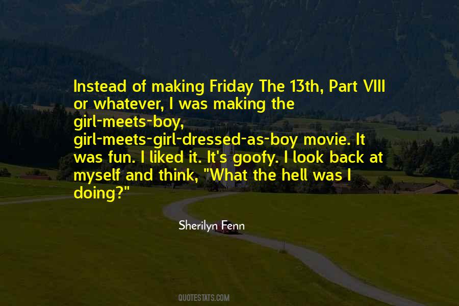 Sherilyn Fenn Quotes #68552