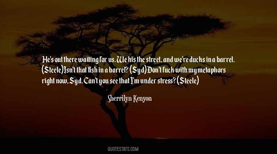 Sherrilyn Kenyon Quotes #11934