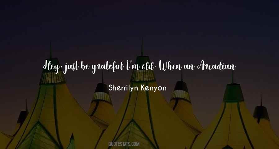 Sherrilyn Kenyon Quotes #31938