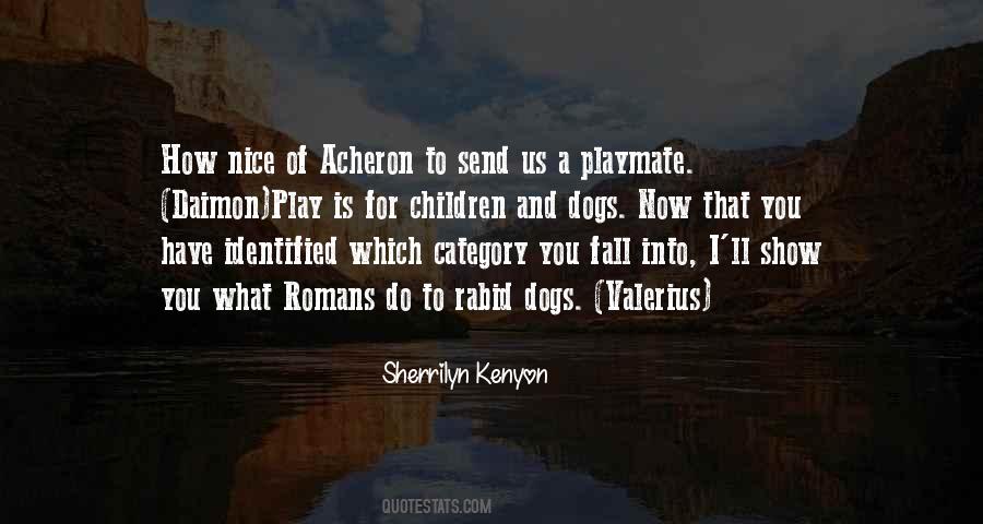 Sherrilyn Kenyon Quotes #36262