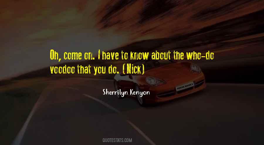 Sherrilyn Kenyon Quotes #45855