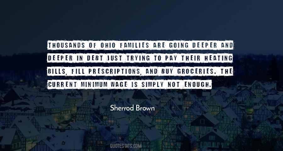 Sherrod Brown Quotes #1865789