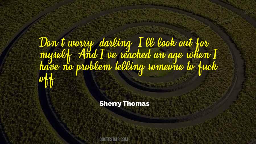 Sherry Thomas Quotes #1080039