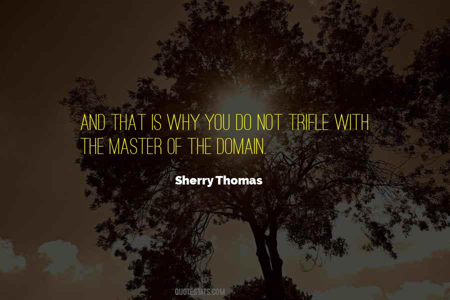 Sherry Thomas Quotes #47305