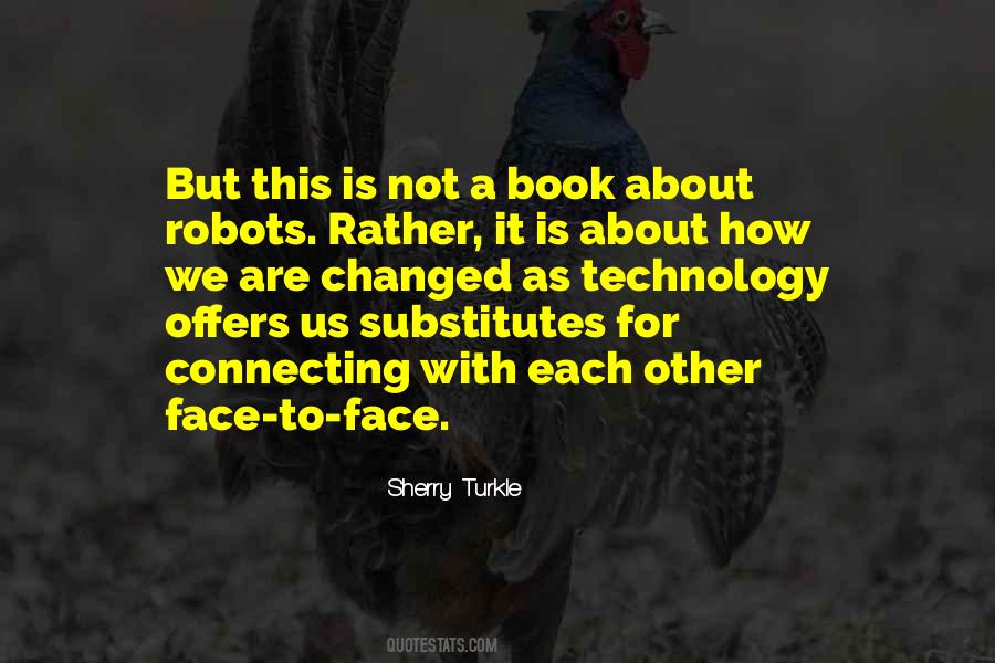 Sherry Turkle Quotes #182642