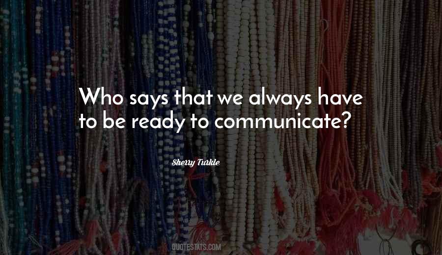 Sherry Turkle Quotes #514207
