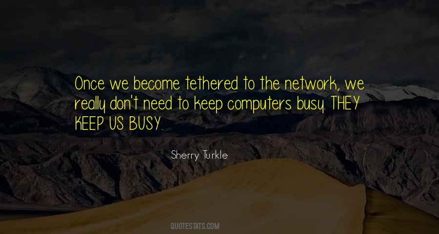 Sherry Turkle Quotes #632648