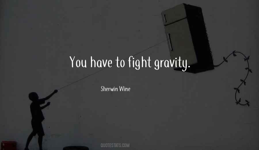 Sherwin Wine Quotes #1371949
