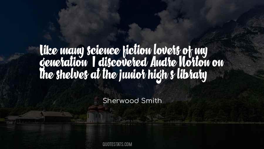 Sherwood Smith Quotes #143095