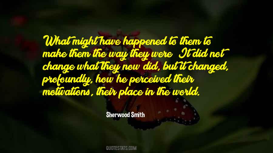 Sherwood Smith Quotes #420794