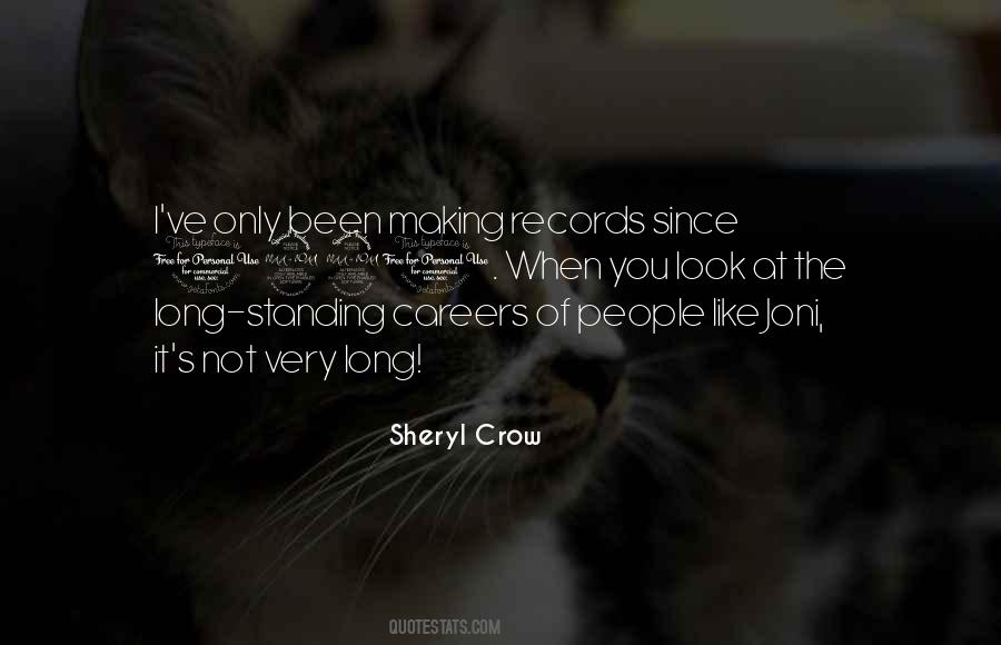 Sheryl Crow Quotes #1267882